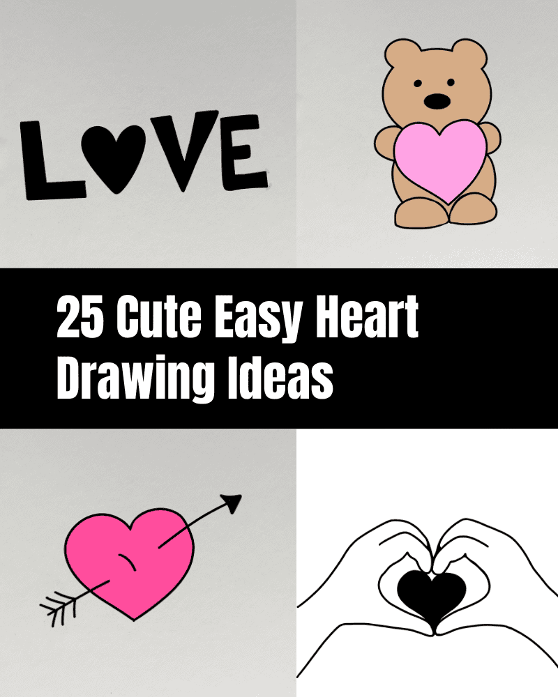 25 Easy Love Drawing Ideas – How to Draw the Love in 2023