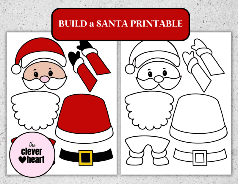 Free Build a Santa Printable Craft for Christmas - The Clever Heart