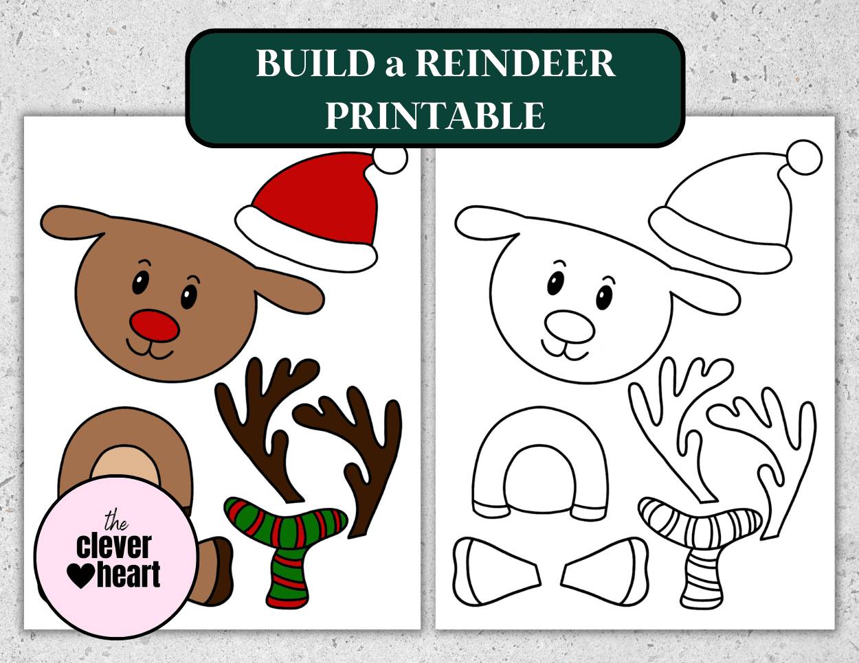 Free Build a Reindeer Printable (Fun Holiday Craft) The Clever Heart