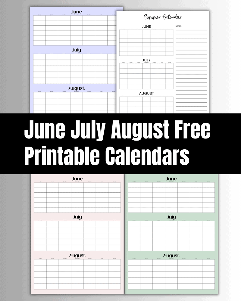 june july august calendar printable