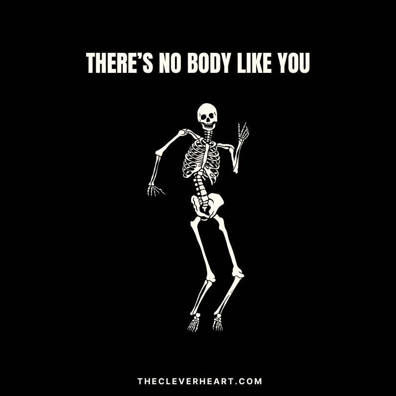 theres no body like you bone puns