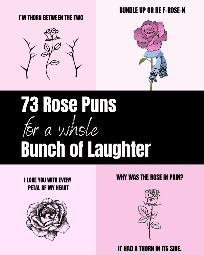 rose puns