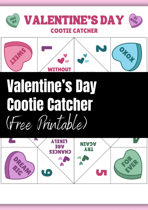 Fun & Free Printable Valentine Cootie Catcher (Templates)