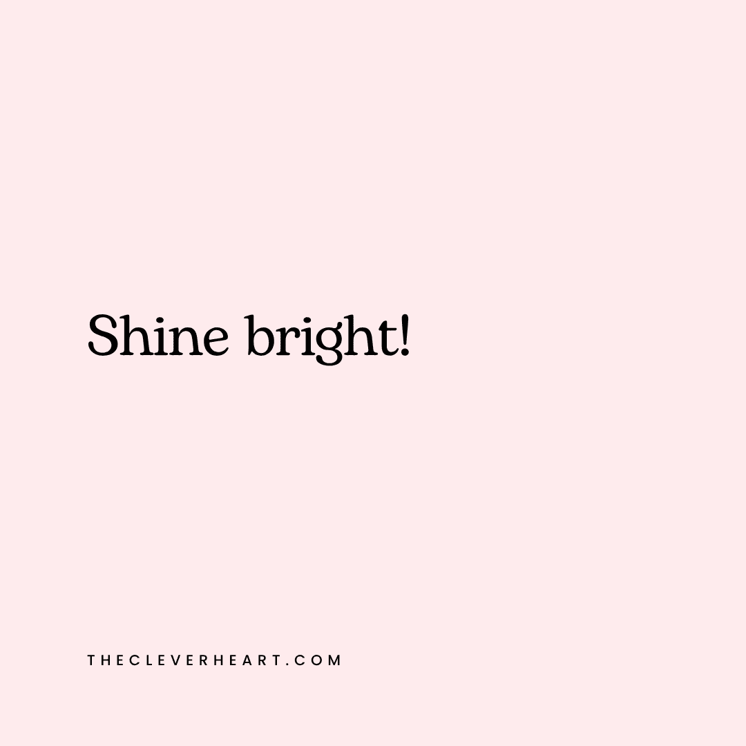 shine bright daily reminder