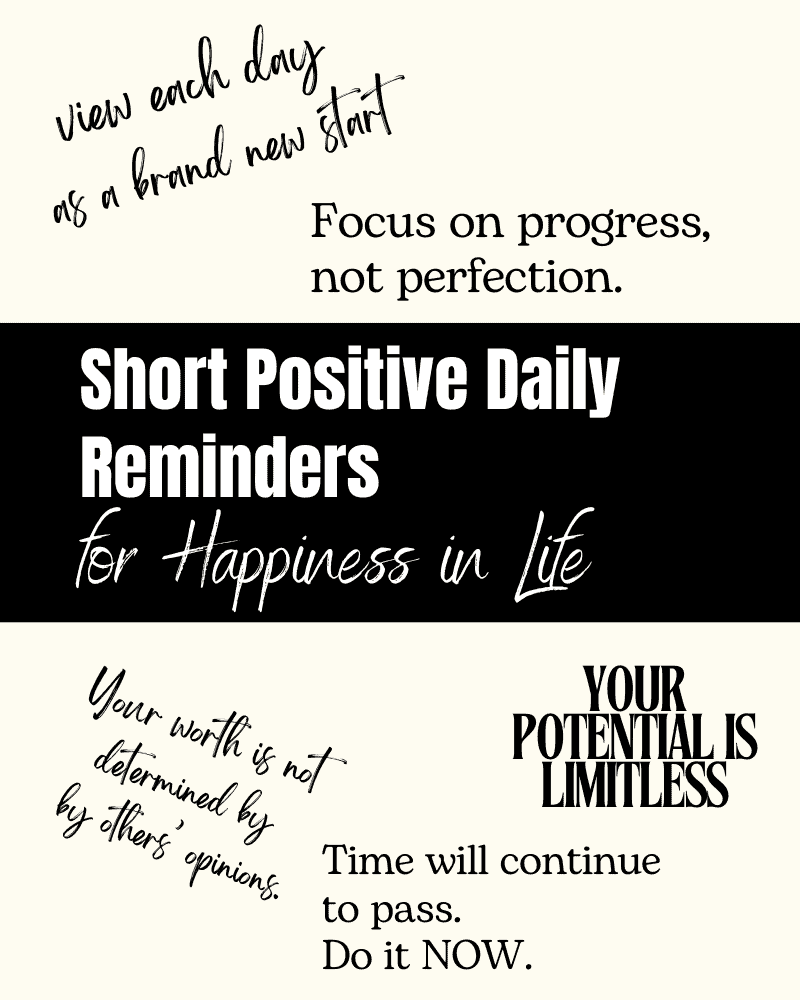short positive daily reminders