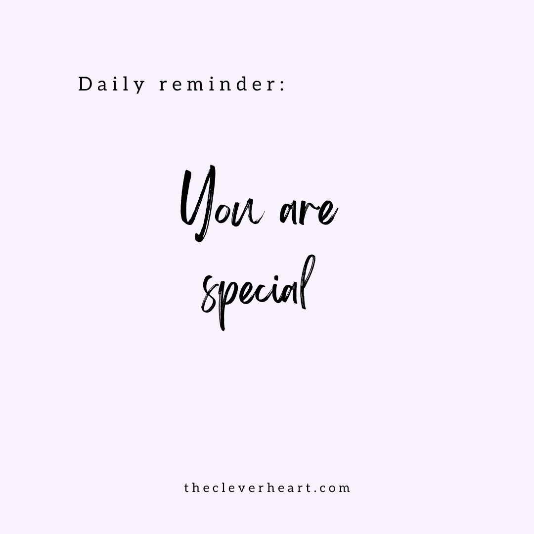you are special daily reminder
