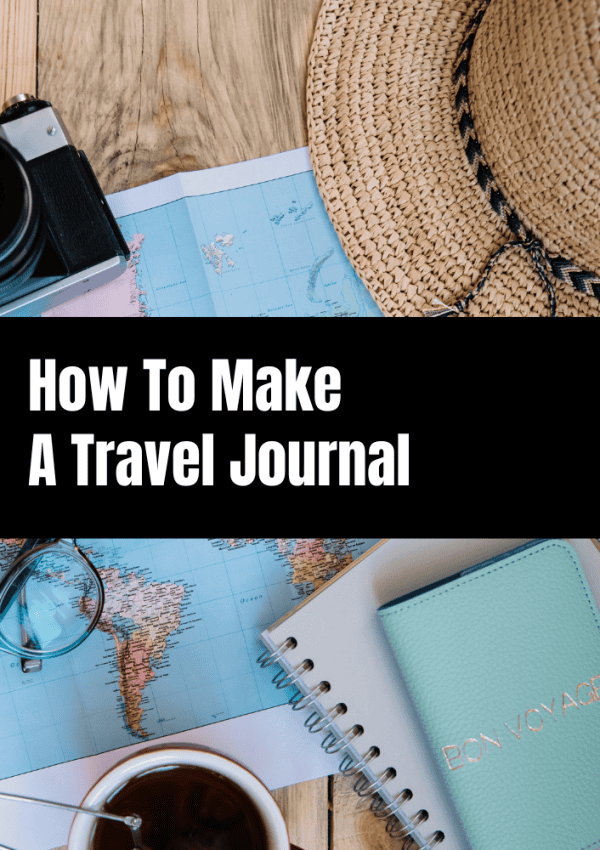 how to make a travel journal